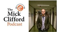 The Mick Clifford Podcast: Manufacturing truth with Paul Rouse